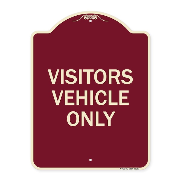 Reserved Parking Visitor Vehicles Heavy-Gauge Aluminum Architectural Sign, 24" x 18", BU-1824-23013